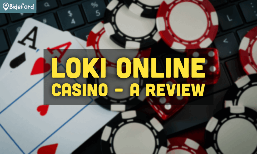 Loki Online Casino – A Review uk.bideford.com/gb