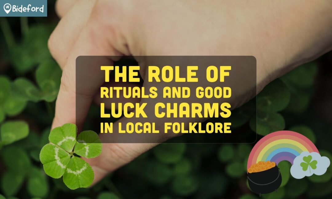 banner bideford The Role of Rituals and Good Luck Charms in Local Folklore