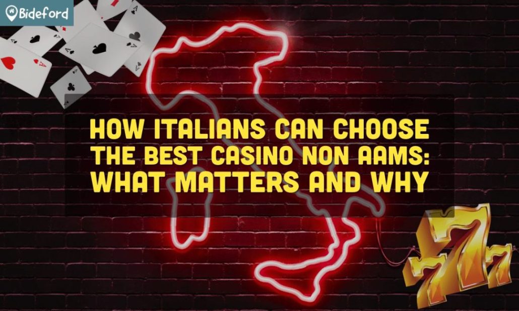 banner bideford How Italians Can Choose the Best Casino Non AAMS What Matters and Why