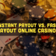 banner bideford Instant Payout Vs. Fast Payout Online Casinos